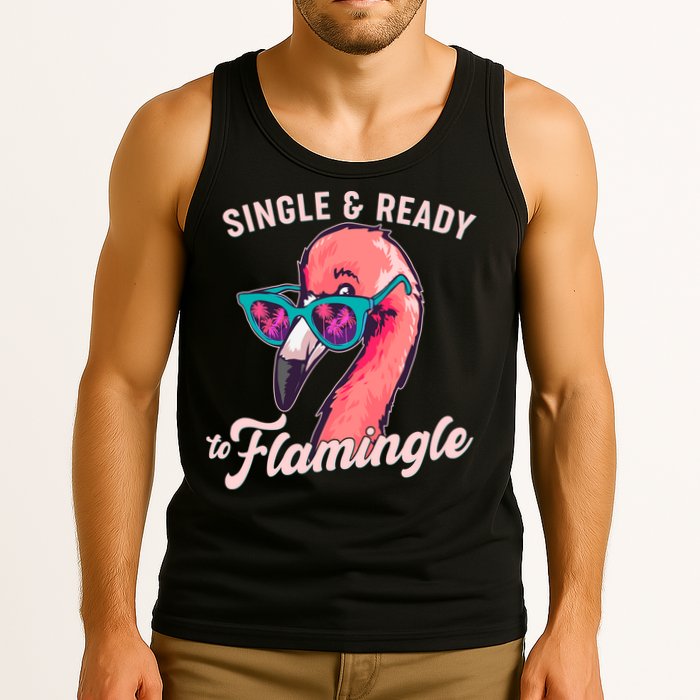 Funny Single And Ready To Flamingle Flamingo Tank Top