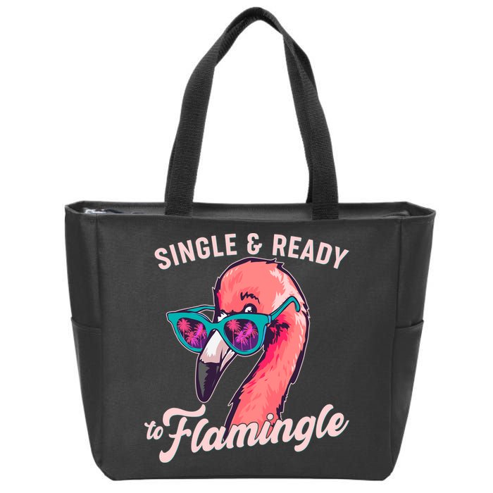 Funny Single And Ready To Flamingle Flamingo Zip Tote Bag