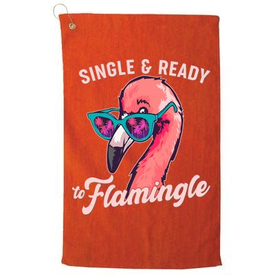 Funny Single And Ready To Flamingle Flamingo Golf Towel