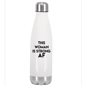 Feminist Strong Af Funny Gift Stainless Steel Insulated Water Bottle