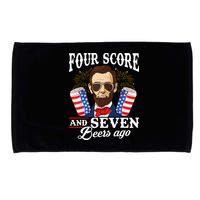 Four Score And 7 Beers Ago 4th Of July Drinking Like Lincoln Microfiber Hand Towel