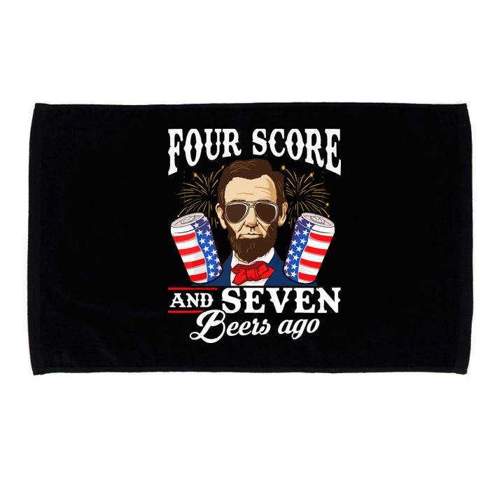 Four Score And 7 Beers Ago 4th Of July Drinking Like Lincoln Microfiber Hand Towel