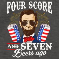 Four Score And 7 Beers Ago 4th Of July Drinking Like Lincoln Vector Backpack
