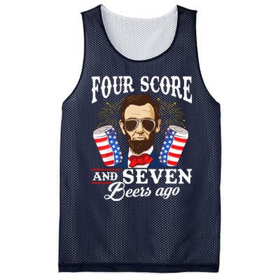 Four Score And 7 Beers Ago 4th Of July Drinking Like Lincoln Mesh Reversible Basketball Jersey Tank