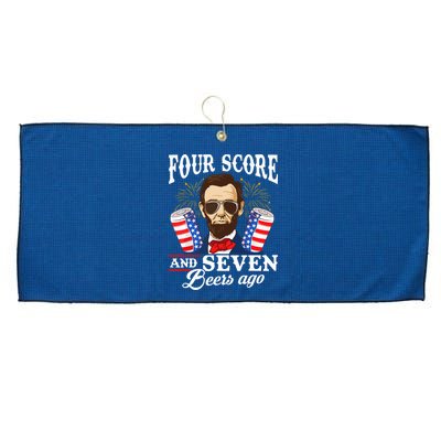 Four Score And 7 Beers Ago 4th Of July Drinking Like Lincoln Large Microfiber Waffle Golf Towel