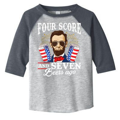 Four Score And 7 Beers Ago 4th Of July Drinking Like Lincoln Toddler Fine Jersey T-Shirt