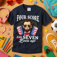Four Score And 7 Beers Ago 4th Of July Drinking Like Lincoln Kids T-Shirt