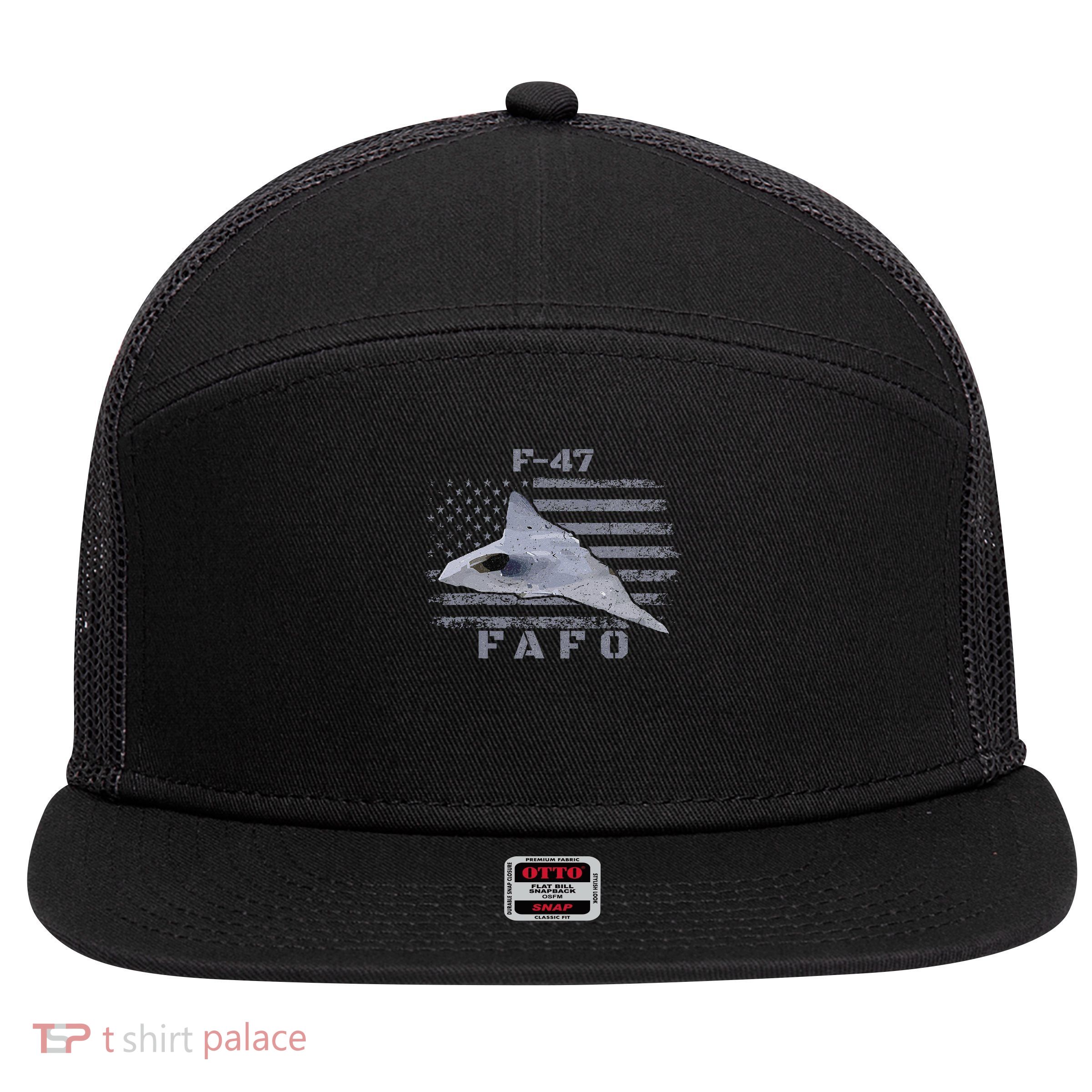 F-47 Stealth Aircraft Military Design FA FO Aviation 7 Panel Mesh Trucker Snapback Hat