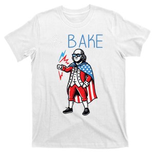 Funny Shake And Bake 4th Of July Couple Matching Bake T-Shirt