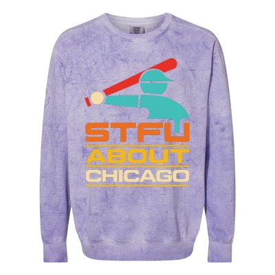 Funny STFU About Chicago Vintage Apparel Colorblast Crewneck Sweatshirt