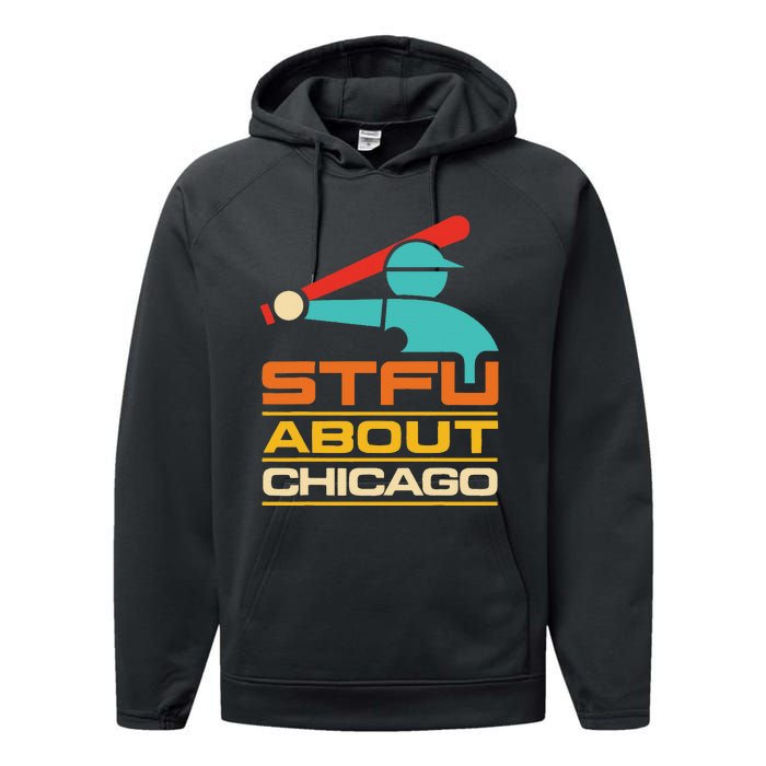 Funny STFU About Chicago Vintage Apparel Performance Fleece Hoodie