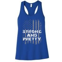 Funny Strong And Pretty Vintage Us Flag Pathetic Gym Workout Gift Women's Racerback Tank