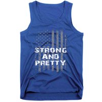 Funny Strong And Pretty Vintage Us Flag Pathetic Gym Workout Gift Tank Top