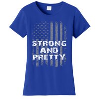 Funny Strong And Pretty Vintage Us Flag Pathetic Gym Workout Gift Women's T-Shirt