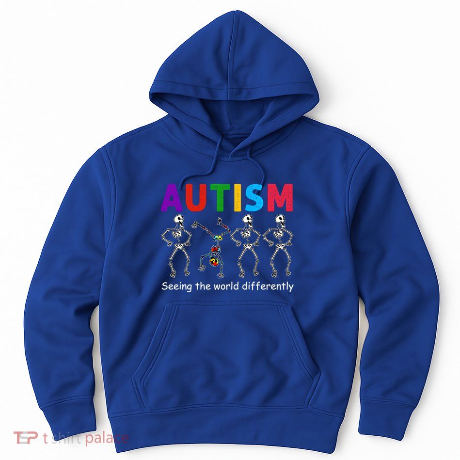 Funny Skeleton Autism Seeing The World Differently Gift Hoodie