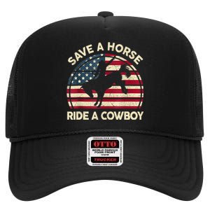 Funny Save A Horse Ride Cowboy Western Rodeo Costume High Crown Mesh Back Trucker Hat