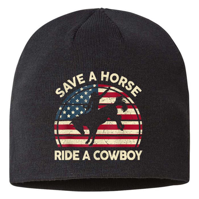 Funny Save A Horse Ride Cowboy Western Rodeo Costume Sustainable Beanie