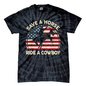 Funny Save A Horse Ride Cowboy Western Rodeo Costume Tie-Dye T-Shirt