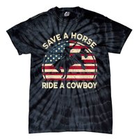 Funny Save A Horse Ride Cowboy Western Rodeo Costume Tie-Dye T-Shirt