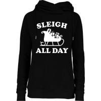 Funny Sleigh All Day Christmas In July Retro Vintage Ugly Womens Funnel Neck Pullover Hood