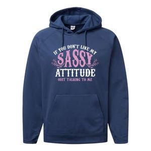 Funny Sassy Attitude Gift Cute Clever Witty Funny Gift Performance Fleece Hoodie