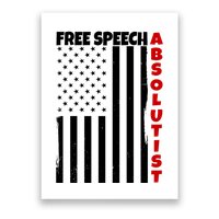 Free Speech Absolutist American Flag Poster