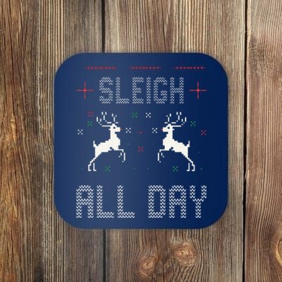 Funny Sleigh All Day Ugly Christmas Sweater Reindeer Holiday Gift Coaster