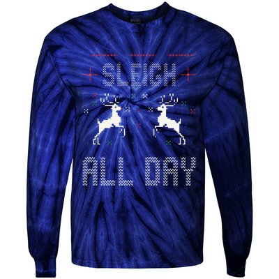 Funny Sleigh All Day Ugly Christmas Sweater Reindeer Holiday Gift Tie-Dye Long Sleeve Shirt