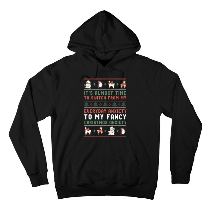 Funny Sarcastic Anxiety Mental Health Quote Ugly Christmas Hoodie