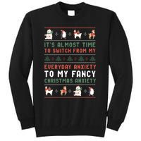 Funny Sarcastic Anxiety Mental Health Quote Ugly Christmas Tall Sweatshirt