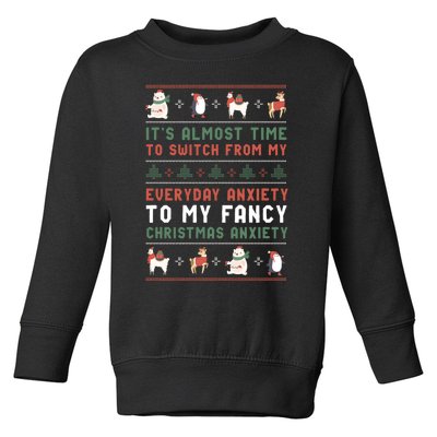 Funny Sarcastic Anxiety Mental Health Quote Ugly Christmas Toddler Sweatshirt