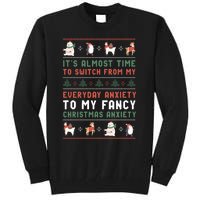 Funny Sarcastic Anxiety Mental Health Quote Ugly Christmas Tall Sweatshirt