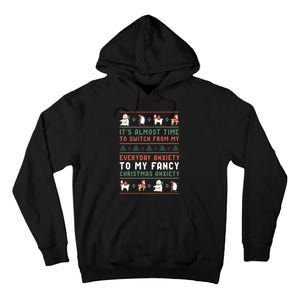 Funny Sarcastic Anxiety Mental Health Quote Ugly Christmas Tall Hoodie