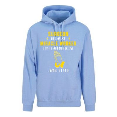 Funny Surgeon Because Miracle Worker Isnt A Job Title Doctor Meaningful Gift Unisex Surf Hoodie