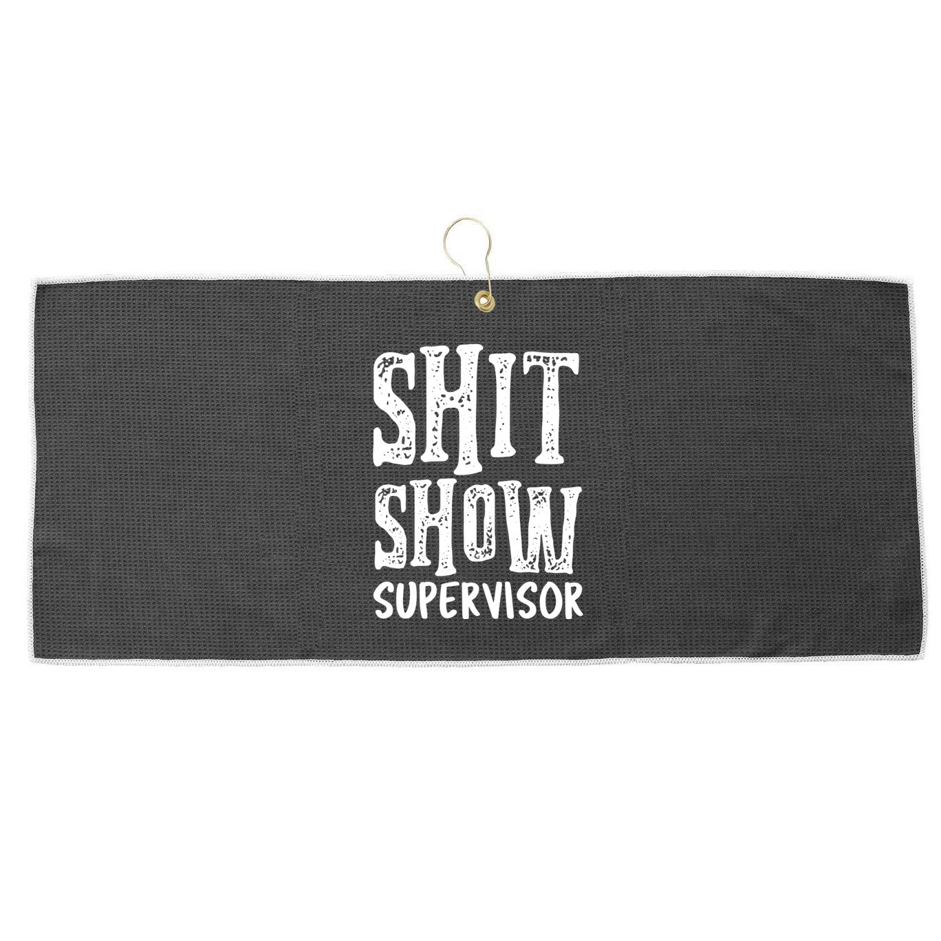 Funny Supervisor Boss Ager Mom Dad Teacher Nurse Meaningful Gift Large Microfiber Waffle Golf Towel