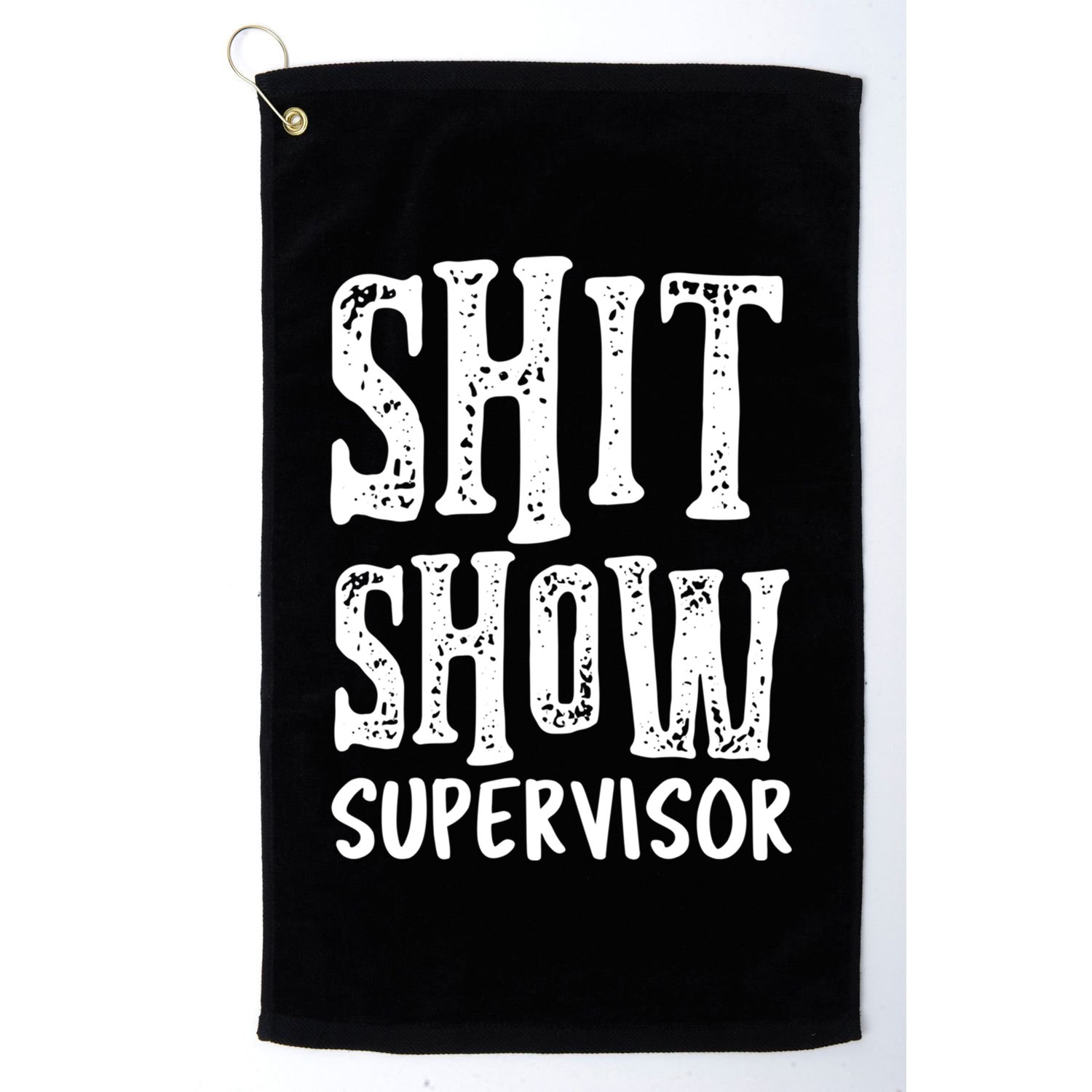 Funny Supervisor Boss Ager Mom Dad Teacher Nurse Meaningful Gift Golf Towel