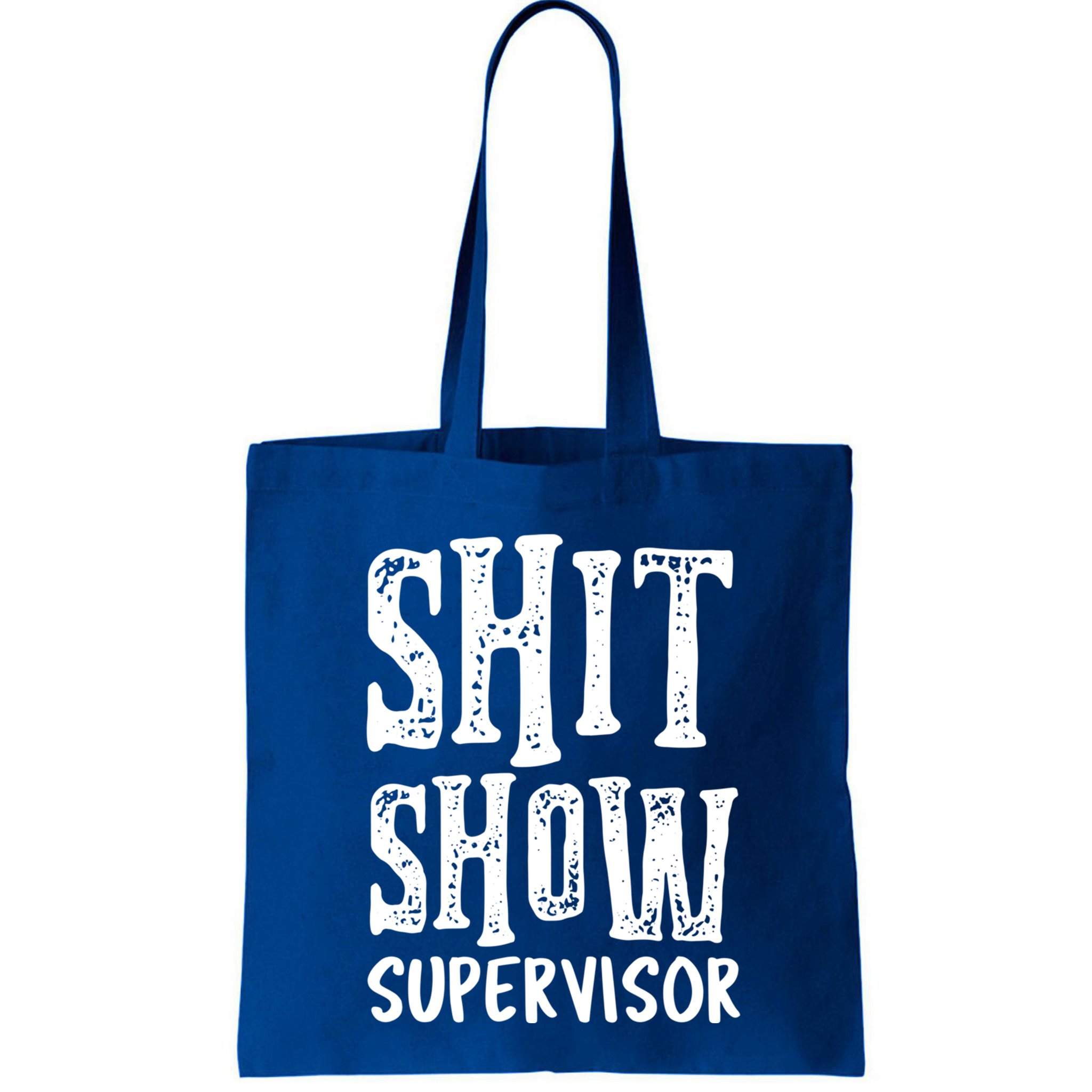 Funny Supervisor Boss Ager Mom Dad Teacher Nurse Meaningful Gift Bag