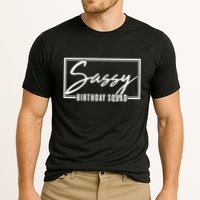 Funny Sassy Birthday Squad Matching Group Shirts Performance Shirt
