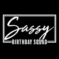 Funny Sassy Birthday Squad Matching Group Shirts City Backpack