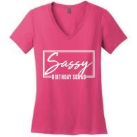 Funny Sassy Birthday Squad Matching Group Shirts Women's V-Neck T-Shirt