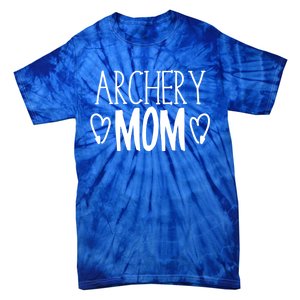 Funny Sarcastic Bow Hunter Archer Gift Archery Mom Gift Tie-Dye T-Shirt