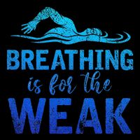 Funny Swimmer Breathing Is For The Weak Sports Swimming Sustainable Bucket Hat