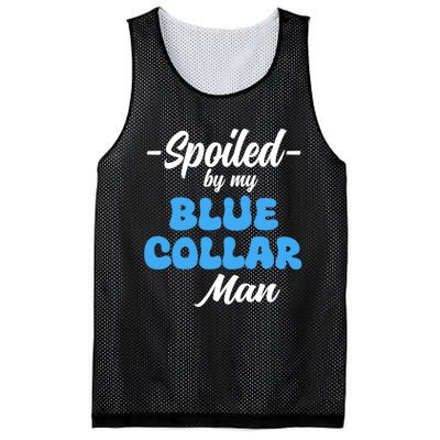 Funny Spoiled By My Blue Collar ManHusband Wife Girlfriend Mesh Reversible Basketball Jersey Tank