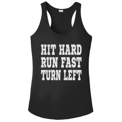 Funny Softball Baseball Hit Hard Run Fast Turn Left Gift Ladies PosiCharge Competitor Racerback Tank