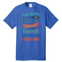 Favorite Scientist Biology Teacher Science Geek Gift Idea Great Gift Tall T-Shirt