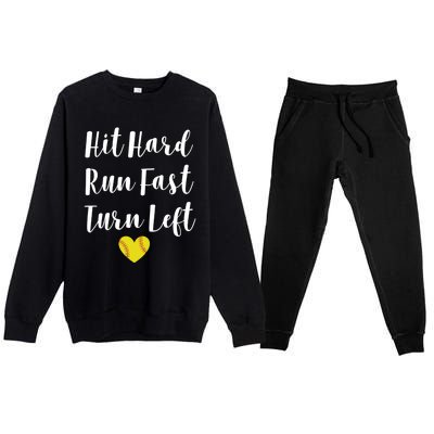 Funny Softball Baseball Hit Hard Run Fast Turn Left Cute Gift Premium Crewneck Sweatsuit Set