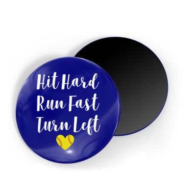 Funny Softball Baseball Hit Hard Run Fast Turn Left Cute Gift Magnet