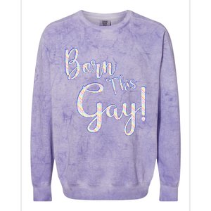 Fun Saying Born This Gay Lgbtqia2s Awareness And Support Gift Colorblast Crewneck Sweatshirt