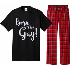 Fun Saying Born This Gay Lgbtqia2s Awareness And Support Gift Pajama Set