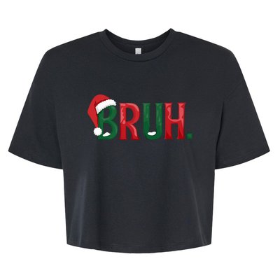 Funny Saying Bruh Meme Matching Teens Christmas Bella+Canvas Jersey Crop Tee